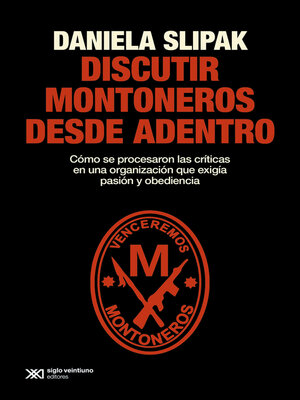 cover image of Discutir Montoneros desde adentro